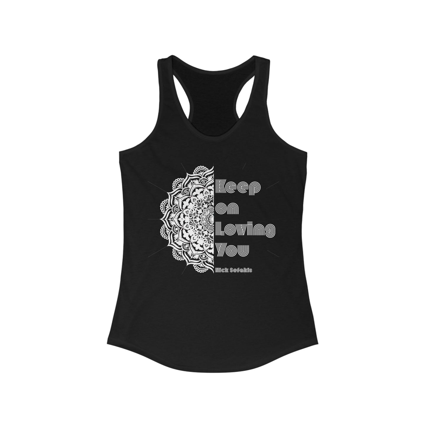 "Keep on Loving You" Racerback Tank