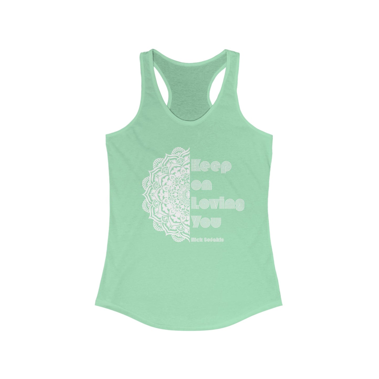 "Keep on Loving You" Racerback Tank