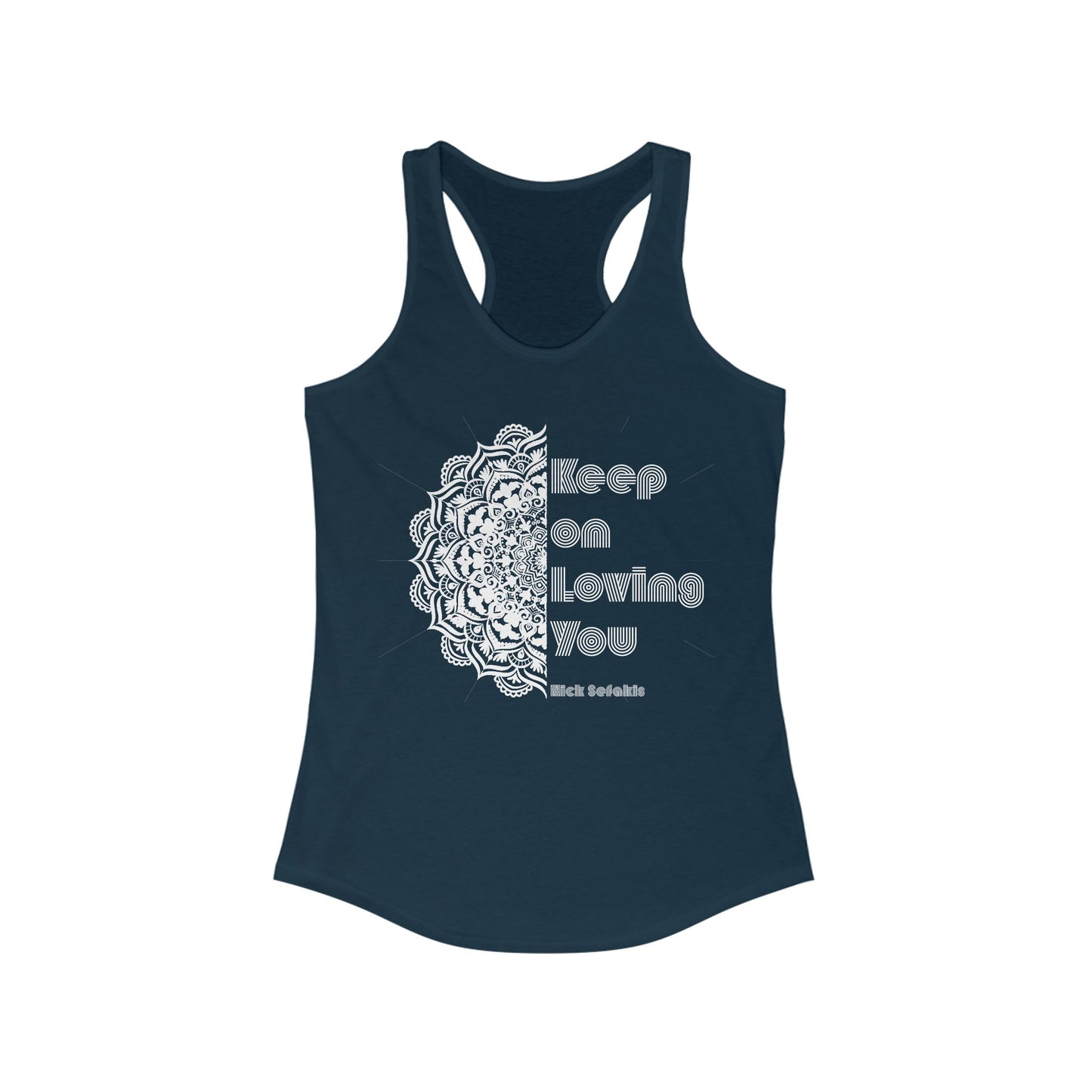 "Keep on Loving You" Racerback Tank