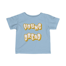 Load image into Gallery viewer, Young Dread Infant Tee
