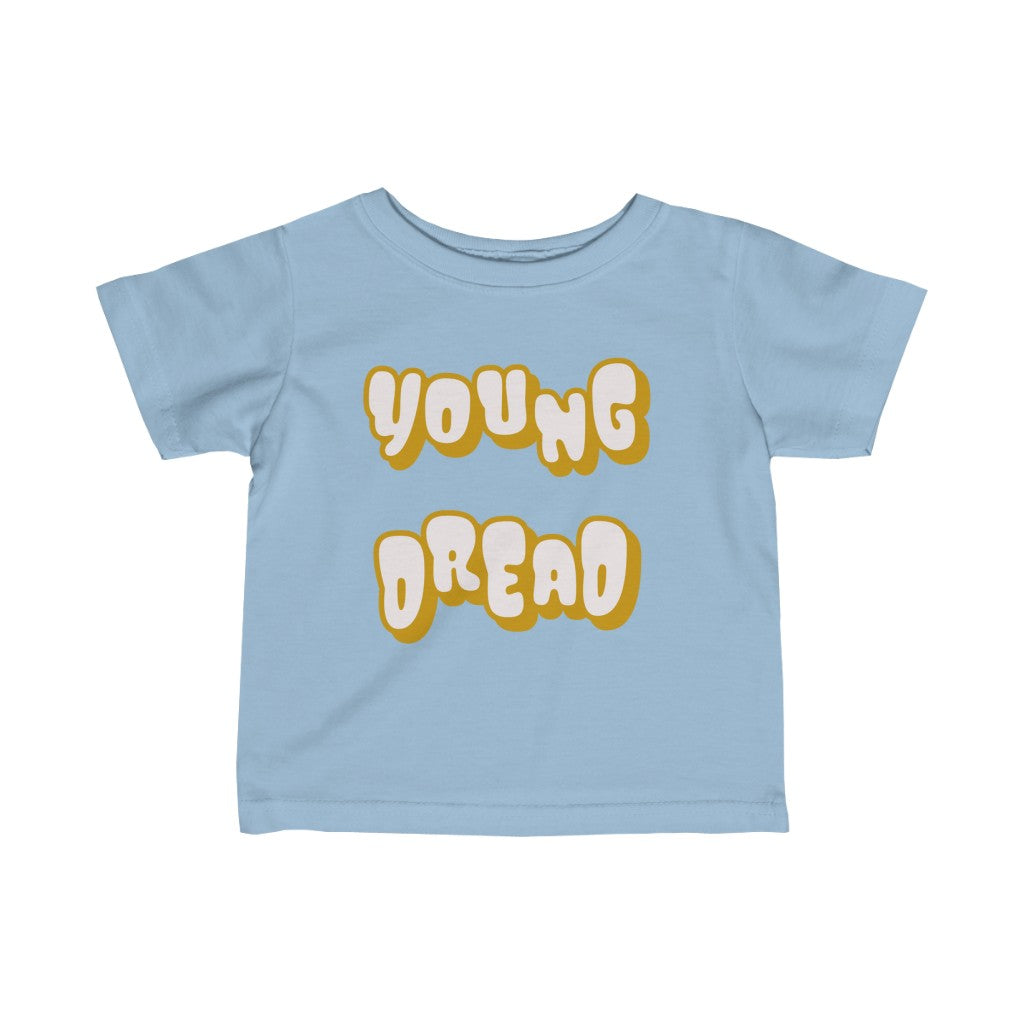 Young Dread Infant Tee
